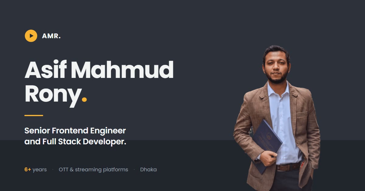 Asif Mahmud Rony — Software (Web, Mobile, TV) Developer